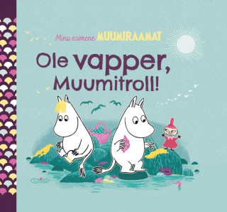 Ole vapper, muumitroll!