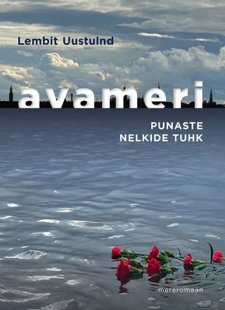 Punaste nelkide tuhk. avameri viii