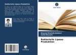 Bakterielle Lipase-Produktion