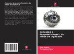 Conceção e desenvolvimento de robôs de vigilância