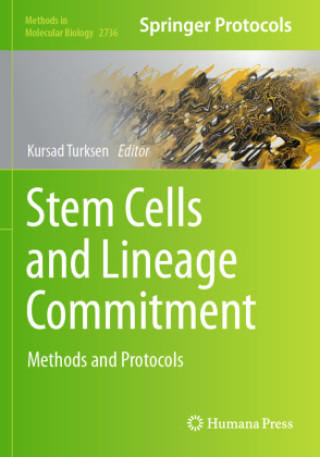Stem Cells and Lineage Commitment
