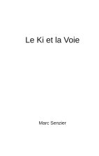 KI ET VOIE