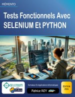 TESTS FONCTIONNELS AVEC SELENIUM ET PYTH