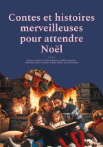 CONTES ET HISTOIRES MERVEILLEUSES POUR A