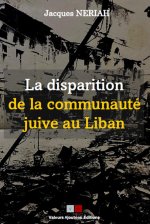 LA DISPARITION DE LA COMMUNAUTE JUIVE AU LIBAN