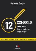 12 CONSEILS POUR COMPRENDRE LE MONDE QUI NOUS ENTOURE