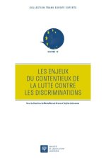 Les enjeux du contentieux de la lutte contre les discriminations
