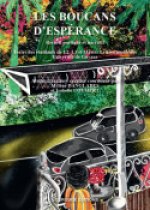 LES BOUCANS D'ESPERANCE. RECUEIL POETIQUE ET NARRATIF