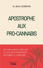 APOSTROPHE AUX PRO CANNABIS