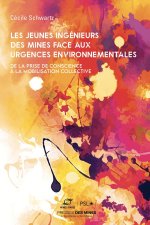 LES JEUNES INGENIEURS DES MINES FACE AUX URGENCES ENVIRONNEMENTALES