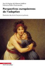 Perspectives européennes de l'adoption