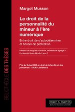 LE DROIT DE LA PERSONNALITE DU MINEUR A L'ERE NUMERIQUE
