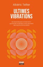 ULTIMES VIBRATIONS