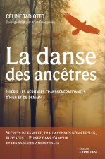 LA DANSE DES ANCETRES