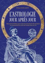 L'ASTROLOGIE JOUR APRES JOUR