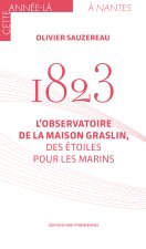 1823, L'observatoire de la maison Graslin
