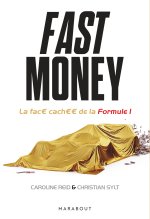 Les coulisses de la F1 Fast money