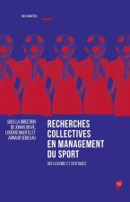 RECHERCHES COLLECTIVES EN MANAGEMENT DU SPORT