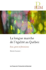 LA LONGUE MARCHE DE L'EGALITE AU QUEBEC