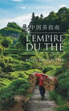 L'EMPIRE DU THE