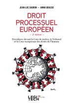 Droit processuel européen - 2e édition