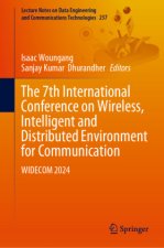 The 7th International Conference on Wireless, Intelligent and Distributed Environment for Communication