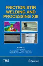 Friction Stir Welding and Processing XIII