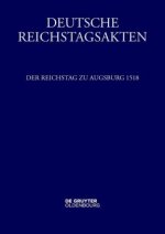 Der Reichstag zu Augsburg 1518
