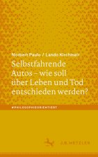 Selbstfahrende Autos - wie soll über Leben und Tod entschieden werden?