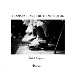 TRANSPARENCES DE ENTREDEUX