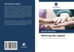 Stärkung der Jugend