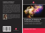 O Labirinto: Os Mistérios do Conhecimento e do Divino