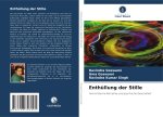 Enthüllung der Stille