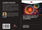 Les cellules souches et leurs applications en orthodontie