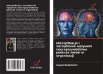 Identyfikacja i zarzadzanie wplywem neuroprzywództwa podczas zmian w organizacji