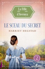 SCEAU DU SECRET FILLE D AVER YA LIVRE 2