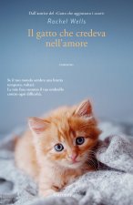 gatto che credeva nell'amore