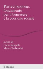 Partecipazione, fondamento per il benessere e la coesione