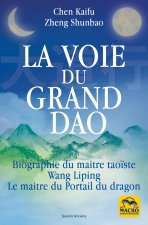 LA VOIE DU GRAND DAO