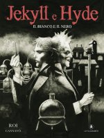 bianco e il nero. Jeckyll & Hyde