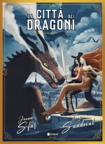 città dei dragoni