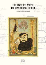 molte vite di Umberto Eco