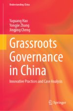Grassroots Governance in China