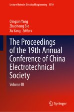The Proceedings of the 19th Annual Conference of China Electrotechnical Society