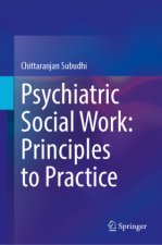 Psychiatric Social Work: Principles to Practice