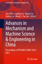 Advances in Mechanism and Machine Science & Engineering in China