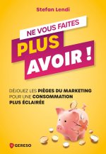 Ne vous faites plus avoir !