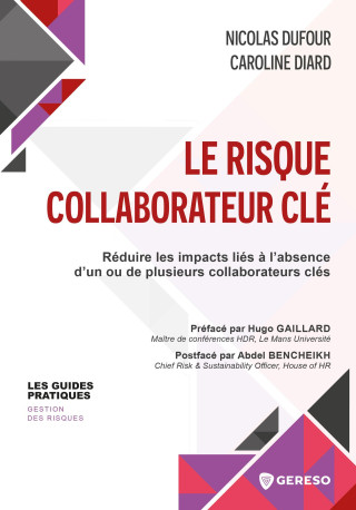 LE RISQUE COLLABORATEUR CLE