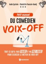 PETIT MANUEL DU COMEDIEN VOIX-OFF