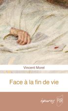 Face à la fin de vie